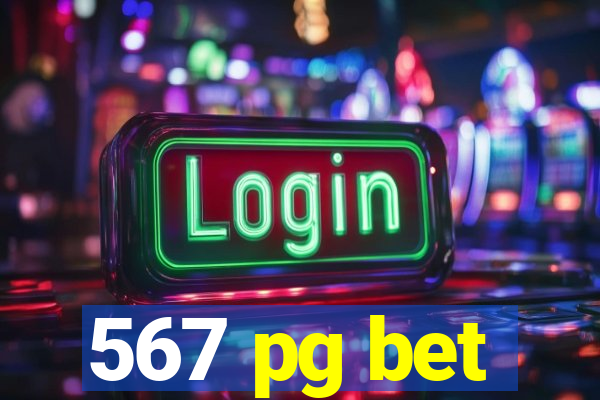 567 pg bet